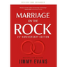 Marriage on the Rock 25th Anniversary Edition: The Comprehensive Guide to a Solid, Healthy, and Lasting Marriage
