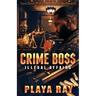 Crime Boss