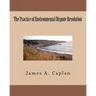 The Practice of Environmental Dispute Resolution