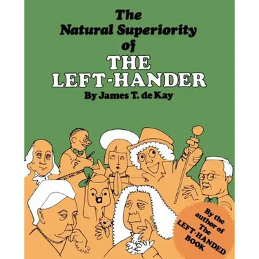 The Natural Superiority of the Left-Hander