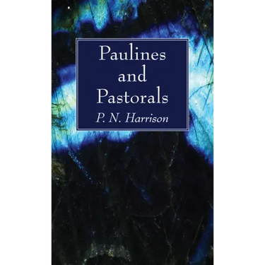 Paulines and Pastorals