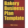 Bakery Business Plan Template