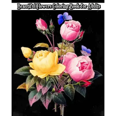 Beautiful Flowers Coloring Book for Adults