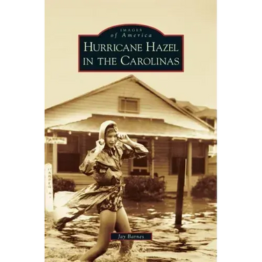 Hurricane Hazel in the Carolinas