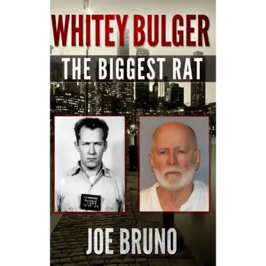 Whitey Bulger: The Biggest Rat