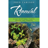 Renewal: 31 Day Devotional Stories, Prayers and Promises