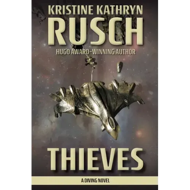 Thieves: A Diving Novel