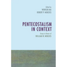 Pentecostalism in Context