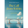 The Call From Within