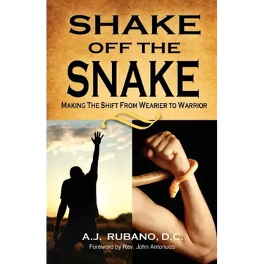 Shake Off the Snake: Making the Shift from Wearier to Warrior