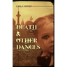 Death and Other Dances