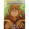 Woodwoo: The Little Sasquatch