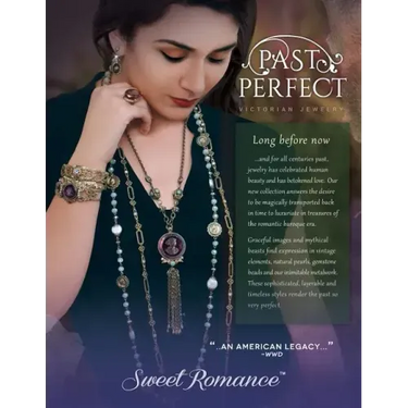 Past Perfect Victorian Jewelry: Sweet Romance antique jewelry collection Past Perfect explores Victorian and Baroque period jewelry styles. This catal