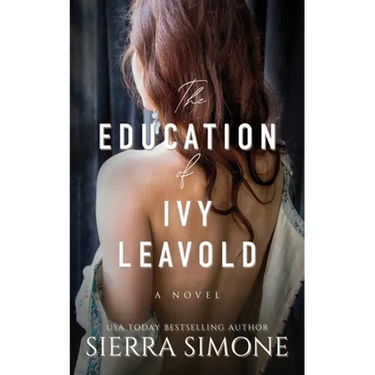 The Education of Ivy Leavold