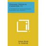 Dynamic Physical Chemistry, V1: A Textbook of Thermodynamics, Equilibria and Kinetics