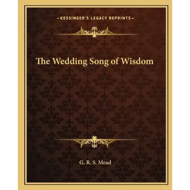 The Wedding Song of Wisdom