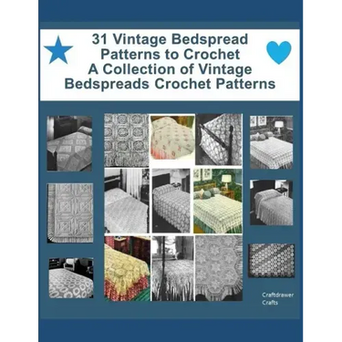 31 Vintage Bedspread Patterns to Crochet - A Collection of Vintage Bedspreads Crochet Patterns