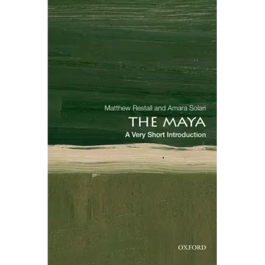 The Maya: A Very Short Introduction