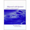 Shipwreck with Spectator: Paradigm of a Metaphor for Existence