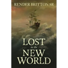 Lost in the New World