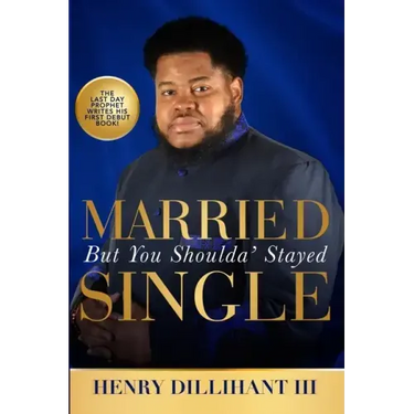 Married But You Shoulda' Stayed Single