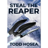 Steal the Reaper