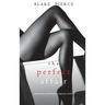 The Perfect Affair (A Jessie Hunt Psychological Suspense Thriller-Book Seven)