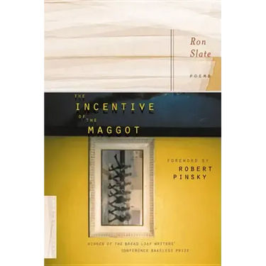 The Incentive of the Maggot