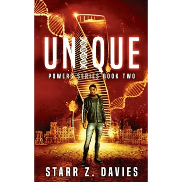 Unique: A Young Adult Sci-fi Dystopian (Powers Book 2)
