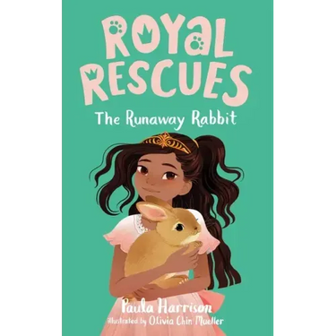 Royal Rescues #6: The Runaway Rabbit