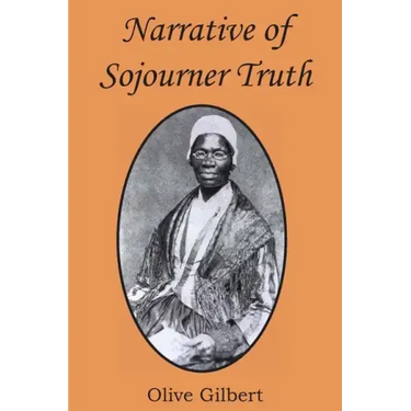 Narrative of Sojourner Truth