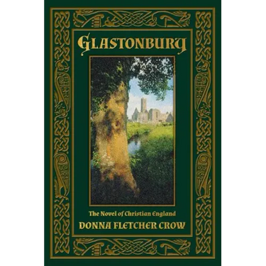 Glastonbury: The Novel of Christian England