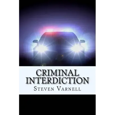 Criminal Interdiction