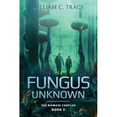 To a Fungus Unknown