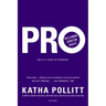 Pro: Reclaiming Abortion Rights