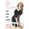 She May Not Leave
