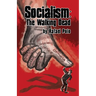 Socialism: The Walking Dead