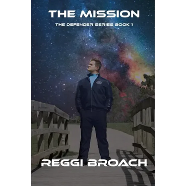The Mission: Defender Series Book 1