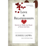 Love & Relationships: Quotes to Warm the Heart & Touch the Soul