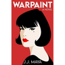 Warpaint: A Workplace Romantic Comedy