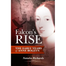Falcon's Rise: The Early Years of Anne Boleyn