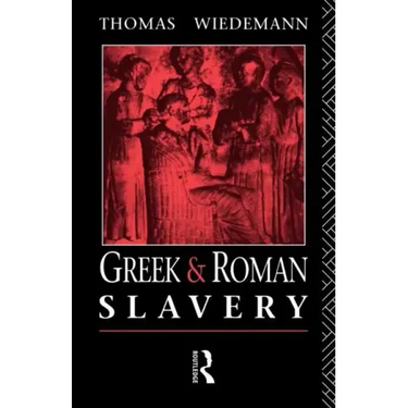 Greek and Roman Slavery
