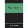 Theory Of Legislation