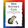 Miss Potter's Cats: A Coloring Book featuring Beatrix Potter's Unforgettable Felines