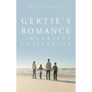 Gertie's Romance--Marriage Challenges