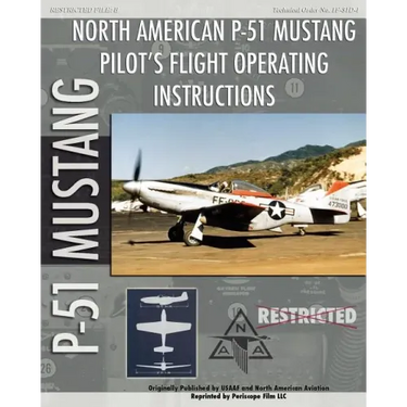 P-51 Mustang Pilot's Flight Operating Instructions