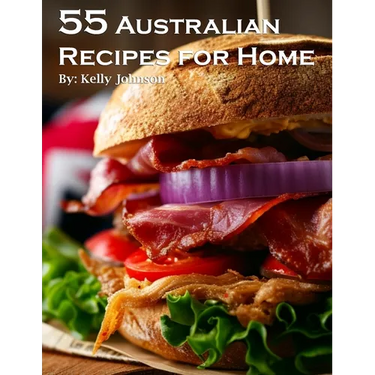 55 Australian Recipes for Home