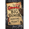 The Great Big Demon Hunting Agency