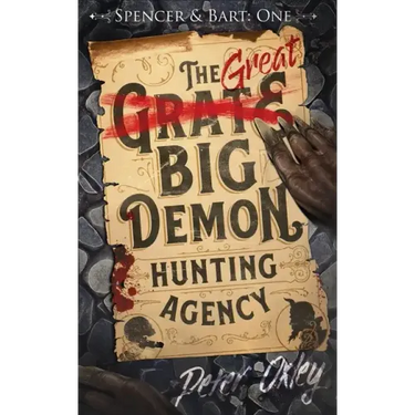 The Great Big Demon Hunting Agency
