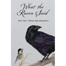 What the Raven Said